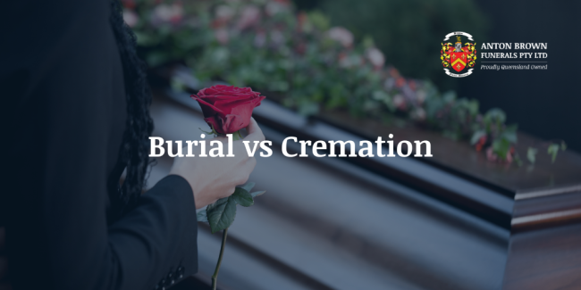 Burial vs Cremation
