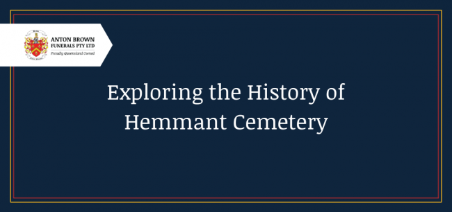 Planning a funeral in Aus Blog feature image (6) Hemmant cemetery