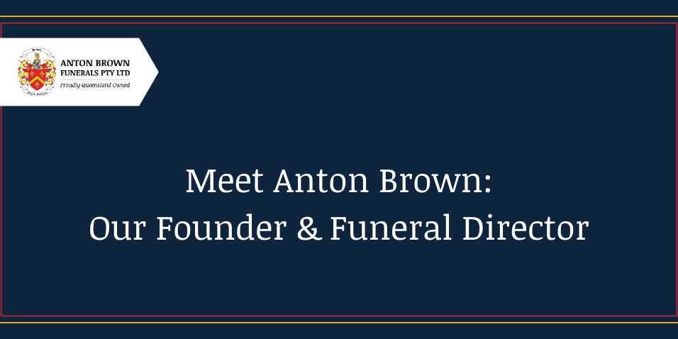 Meet Anton Brown our Founder and funeral director