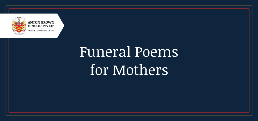 Funeral Poems for mothers