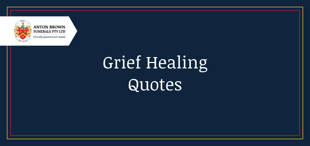 Grief Healing Quotes