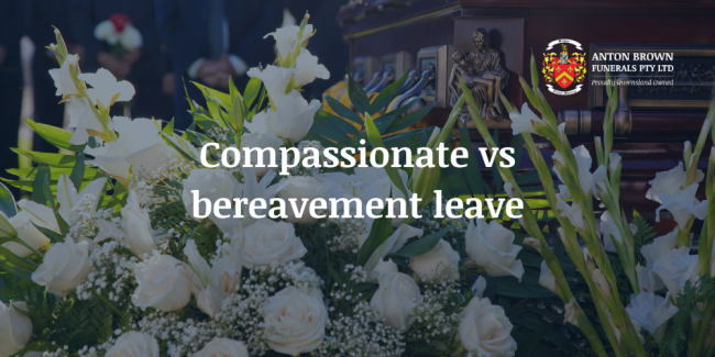 Compassionate leave vs bereavement leave